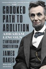 The Crooked Path To Abolition