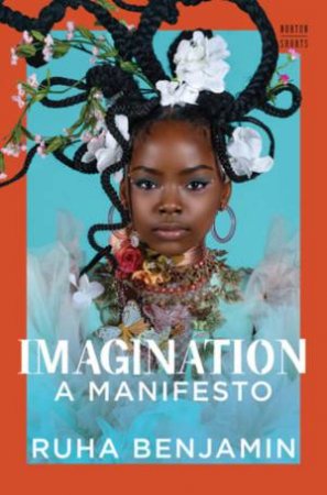 Imagination by Ruha Benjamin