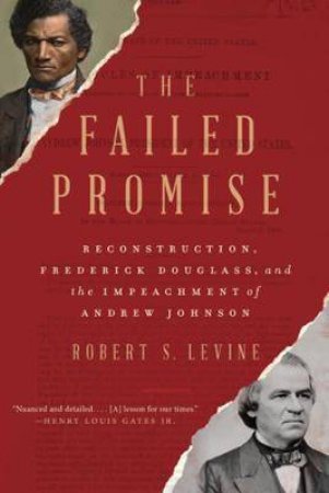 The Failed Promise by Robert S. Levine
