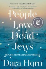 People Love Dead Jews Reports From A Haunted Present