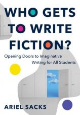 Who Gets to Write Fiction