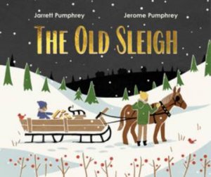 The Old Sleigh by Jarrett Pumphrey & Jerome Pumphrey
