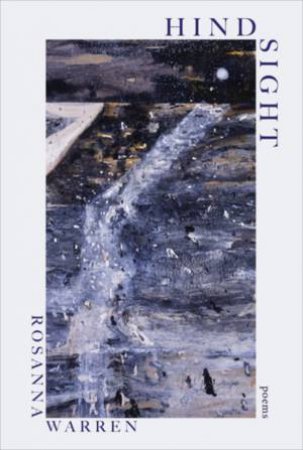 Hindsight Poems by Warren