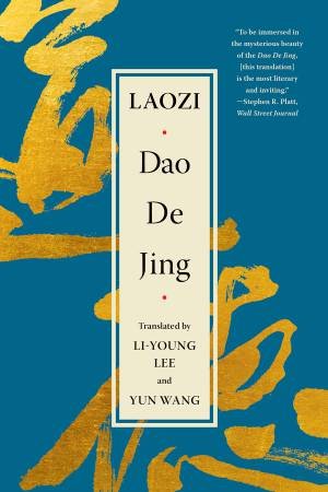 Dao De Jing by Laozi & Li-Young Lee & Yun Wang