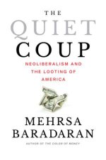 The Quiet Coup