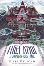 Thief Knot A Greenglass House Story