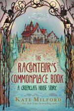 Raconteurs Commonplace Book  A Greenglass House Story