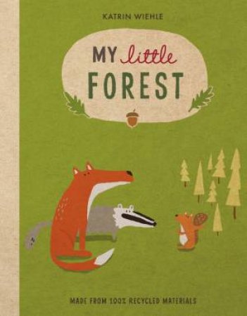 My Little Forest by Katrin Wiehle