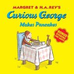 Curious George Makes Pancakes With Bonus Stickers And Audio