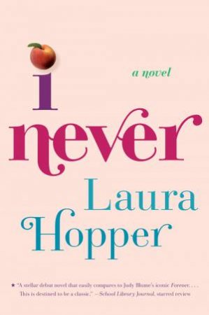 I Never by Laura Hopper