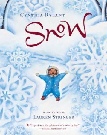 Snow by Cynthia Rylant