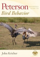 Peterson Reference Guide To Bird Behavior