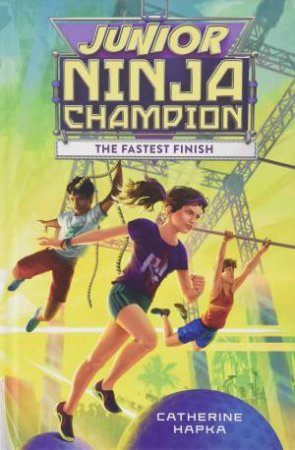 The Fastest Finish by Catherine Hapka