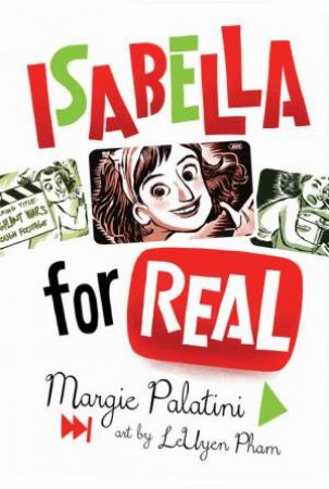 Isabella For Real by Margie Palatini