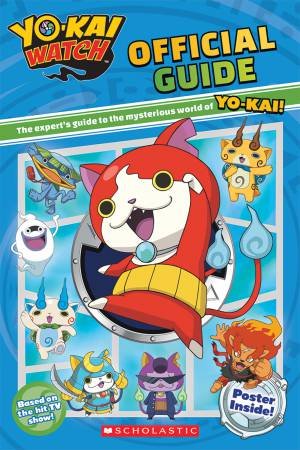 Yo-kai Watch Official Guide by Meredith Rusu