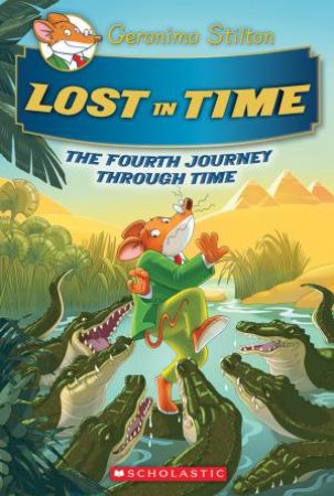 Lost In Time by Geronimo Stilton