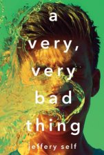 A Very Very Bad Thing