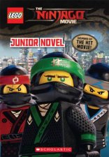 LEGO Ninjago The Ninjago Movie Junior Novel