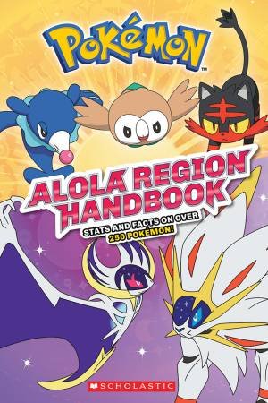 Pokemon: Alola Region Handbook by Various