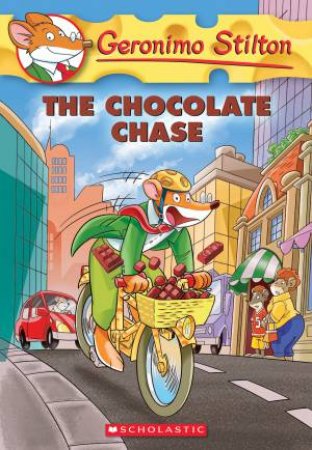 The Chocolate Chase by Geronimo Stilton