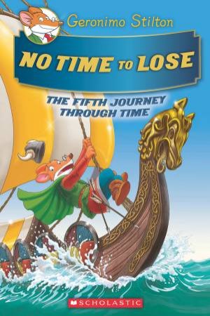 No Time To Lose by Geronimo Stilton