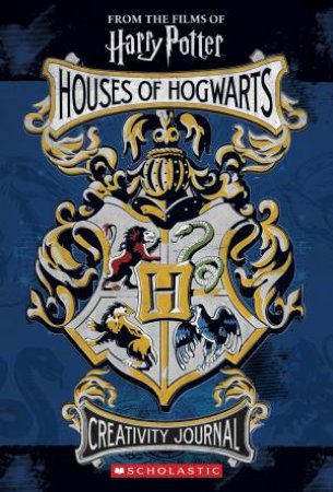 Harry Potter: Houses of Hogwarts Creativity Journal by Jenna Ballard