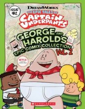 DreamWorks Captain Underpants George And Harolds Epic Comix Collection Vol 2