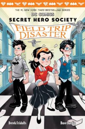 Field Trip Disaster by Derek Fridolfs