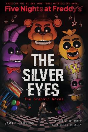 The Silver Eyes by Scott Cawthon