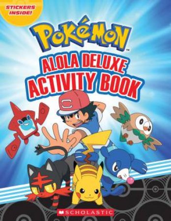 Pokemon: Alola Deluxe Activity Book by Various