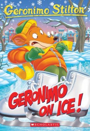 Geronimo on Ice by Geronimo Stilton