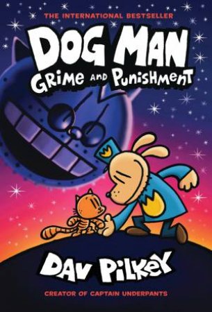 Grime And Punishment by Dav Pilkey