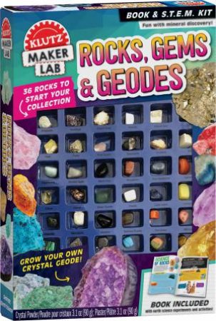 Klutz Maker Lab: Rocks, Gems And Geodes