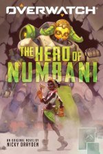 Overwatch The Hero Of Numbani