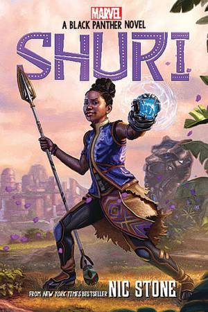 Marvel Shuri: A Black Panther Novel by Nic Stone