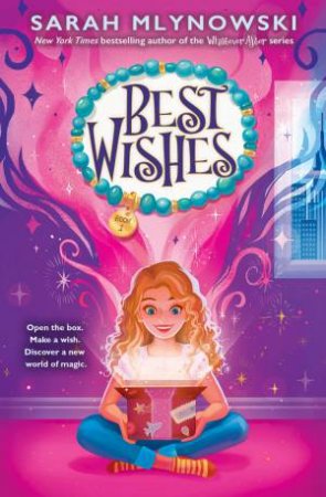 Best Wishes by Sarah Mlynowski