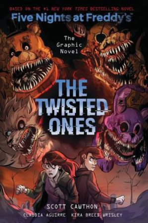 The Twisted Ones by Scott Cawthon