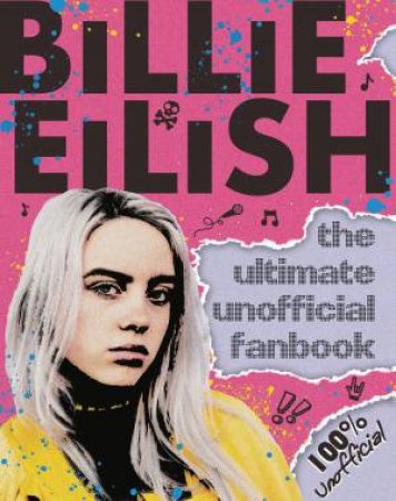 Billie Eilish Ultimate Guide by Various