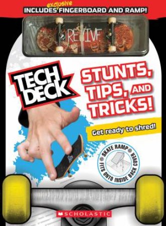 Tech Deck: Stunts, Tips And Tricks! by Various