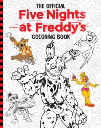 The Official Five Nights At Freddy's Colouring Book by Scott Cawthon