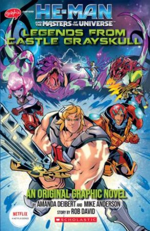 Legends From Castle Grayskull by Amanda Deibert & Mike Anderson