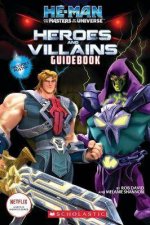 HeMan And The Masters Of The Universe Heroes And Villains Guidebook