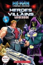 HeMan And The Masters Of The Universe Heroes And Villains Guidebook