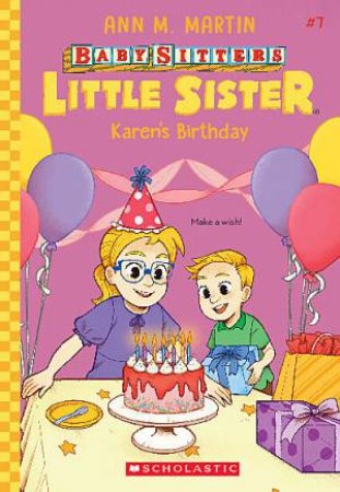 Karen's Birthday by Ann M Martin & Christine Almeda