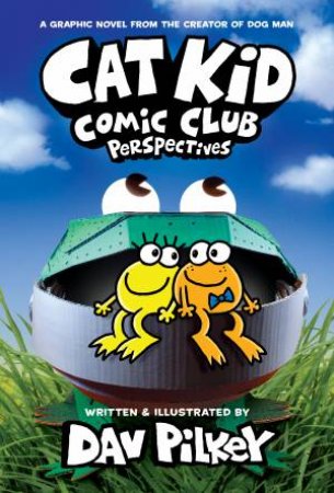 Perspectives by Dav Pilkey