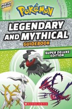 Pokemon Legendary And Mythical Guidebook Super Deluxe Edition
