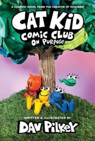 On Purpose by Dav Pilkey