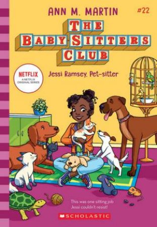 Jessi Ramsey, Pet-Sitter (Netflix Edition) by Ann Martin