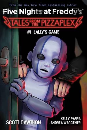 Lally's Game by Scott Cawthon & Andrea Waggener