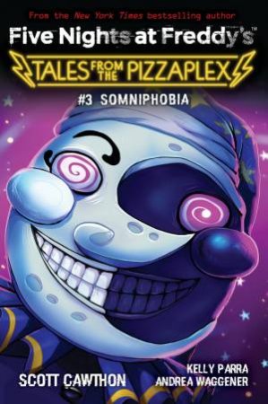 Somniphobia by Scott Cawthon & Andrea Waggener